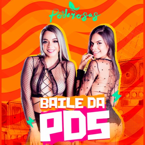 Baile Da Pds | Boomplay Music