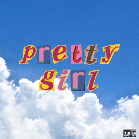 Pretty Girl | Boomplay Music