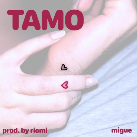 tamo <3 | Boomplay Music