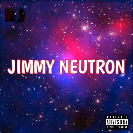 Jimmy Neutron ft. Juju the Magician & Chubb Mason | Boomplay Music