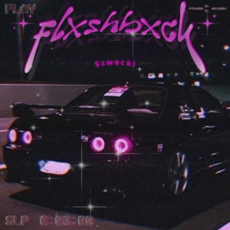 flxshbxck (sped up) | Boomplay Music