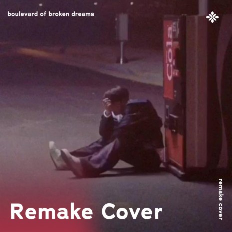 Boulevard of Broken Dreams - Remake Cover ft. Popular Covers Tazzy & Tazzy | Boomplay Music