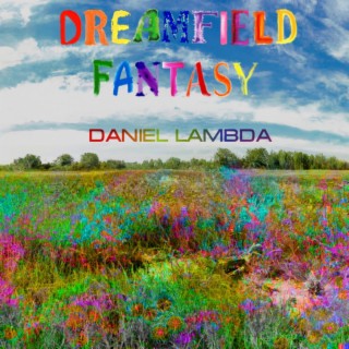 Dreamfield Fantasy