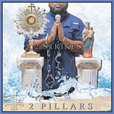 2 Strikes 2 Pillars | Boomplay Music