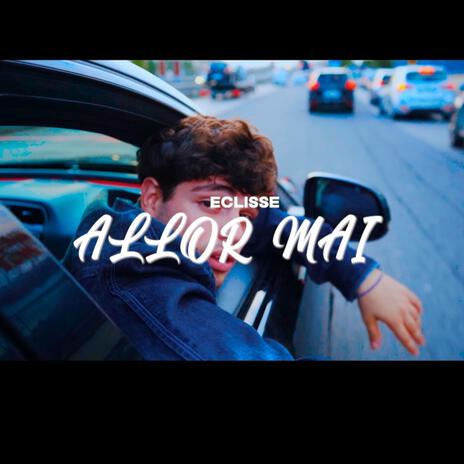 ALLOR MAI freestyle | Boomplay Music