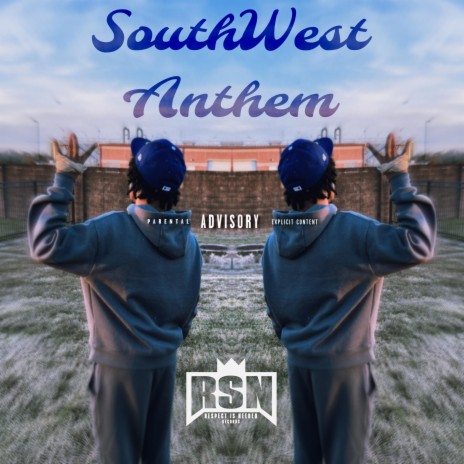 SouthWest Anthem | Boomplay Music