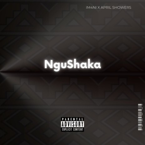 NguShaka ft. April Showers | Boomplay Music