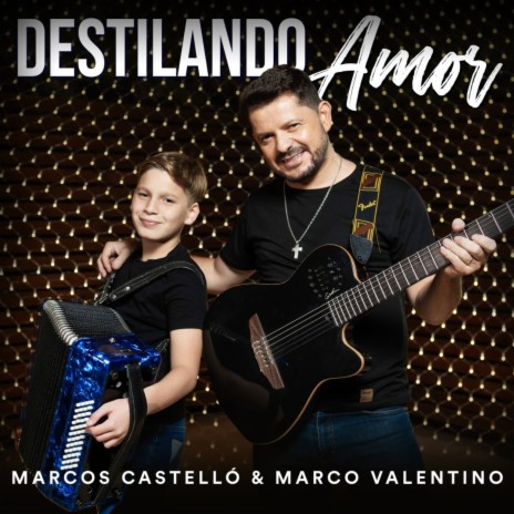 Destilando Amor ft. Marco Valentino | Boomplay Music
