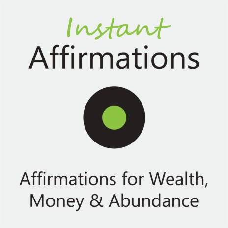 I Am Aligned with the Energy of Wealth and Abundance