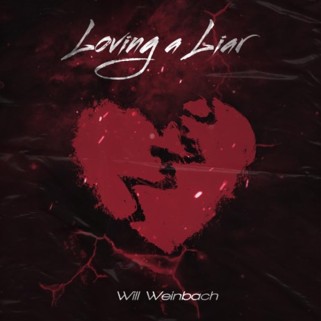 Loving a Liar | Boomplay Music