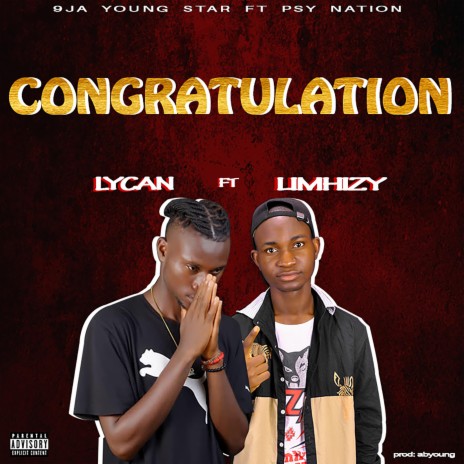 Congratulation (feat. Limhizy) | Boomplay Music