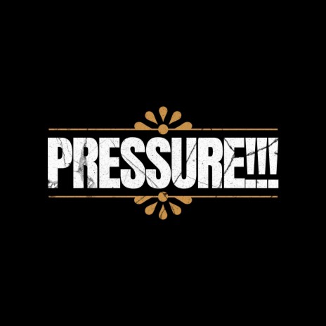 PRESSURE