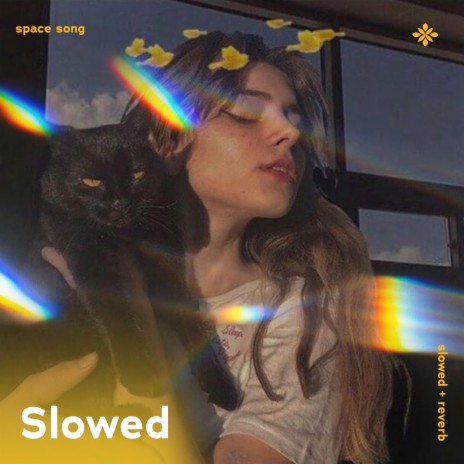 space song - slowed + reverb ft. sad songs & Tazzy | Boomplay Music