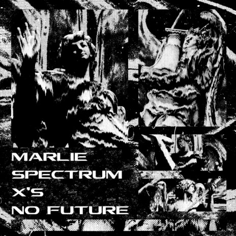 No Future ft. Marlie Spectrum | Boomplay Music