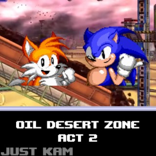 Oil Desert Zone: Act 2