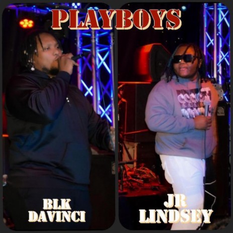 Playboys ft. BLKDaVinci | Boomplay Music