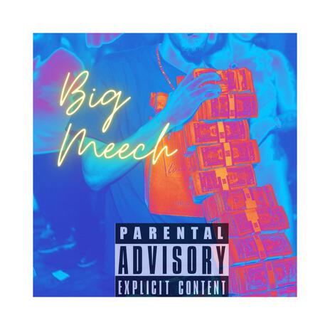 Big Meech (Bonus Track) | Boomplay Music