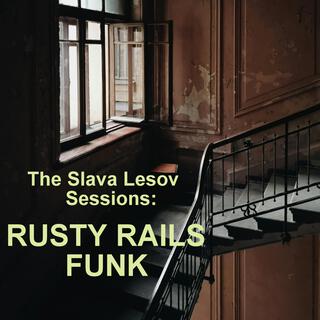 Rusty Rails Funk