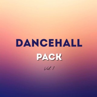 Dancehall Instrumental Pack, Vol. 1 (Instrumental)
