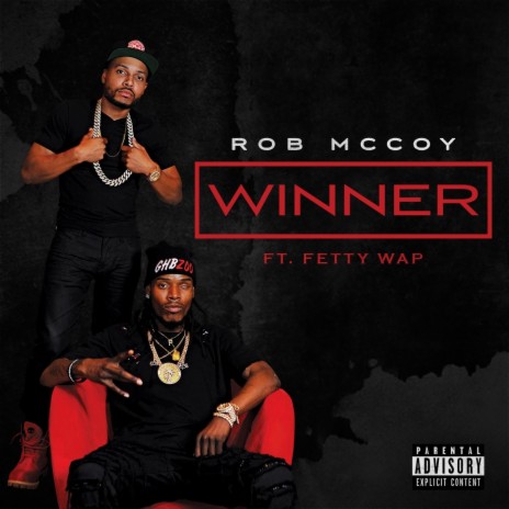 Winner (feat. Fetty Wap) | Boomplay Music