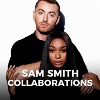 Sam Smith Collaborations