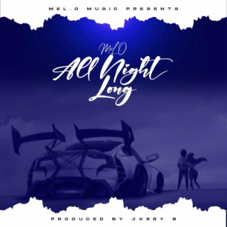 All Night Long lyrics | Boomplay Music