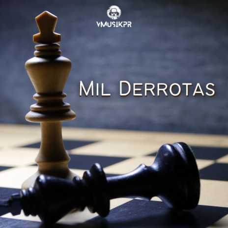 Mil Derrotas | Boomplay Music