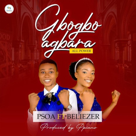 Gbogbo Agbara (All Powers) | Boomplay Music