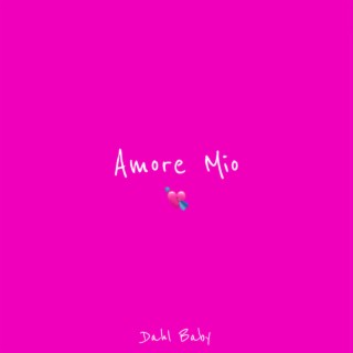 Amore Mio lyrics | Boomplay Music