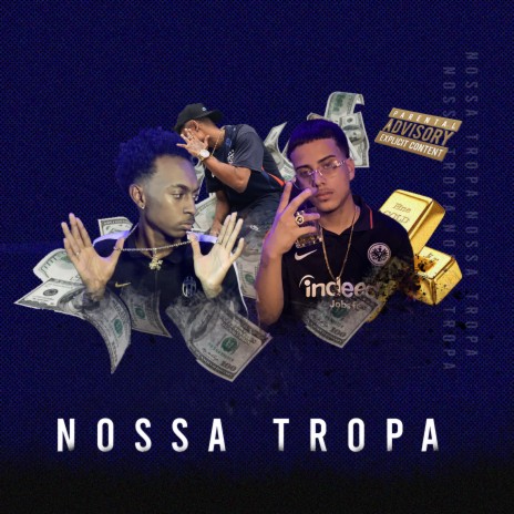 Nossa Tropa ft. Indiozinn7 & Mark KLP | Boomplay Music