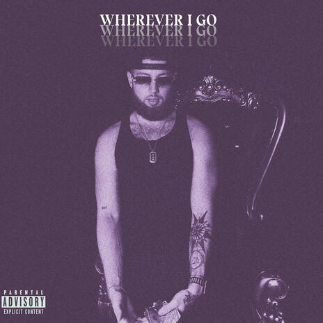 Wherever I Go | Boomplay Music