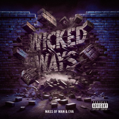 Wicked Ways ft. Eva | Boomplay Music