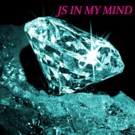 In My Mind (Prod. JS)