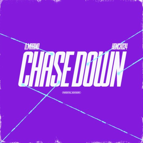 Chase Down ft. Honcho34 | Boomplay Music