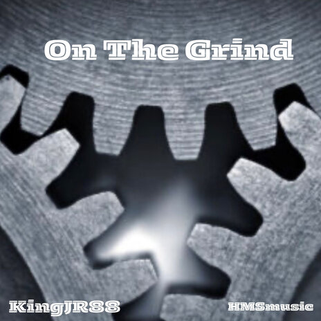 On the Grind | Boomplay Music