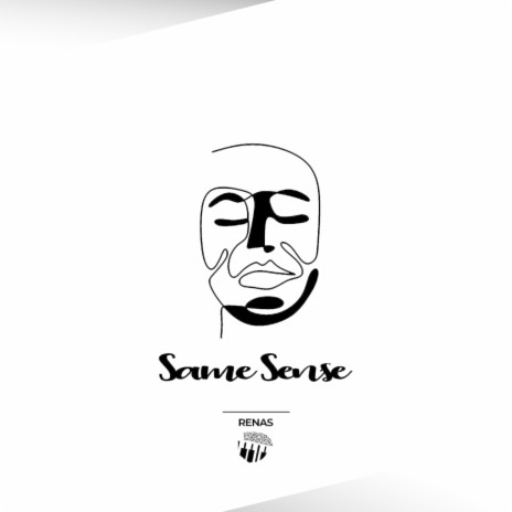 Same Sense ft. Renas | Boomplay Music