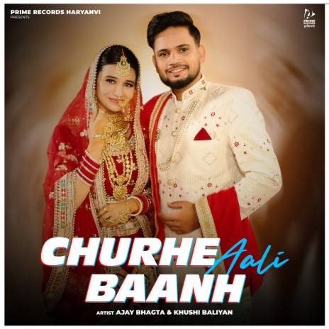 Churhe Aali Baanh ft. Khushi Baliyan | Boomplay Music