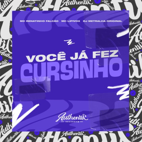 Você Já Fez Cursinho ft. MC Lipivox & DJ Metralha Original | Boomplay Music