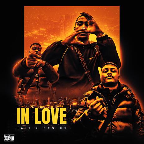 In Love ft. EFS KS | Boomplay Music