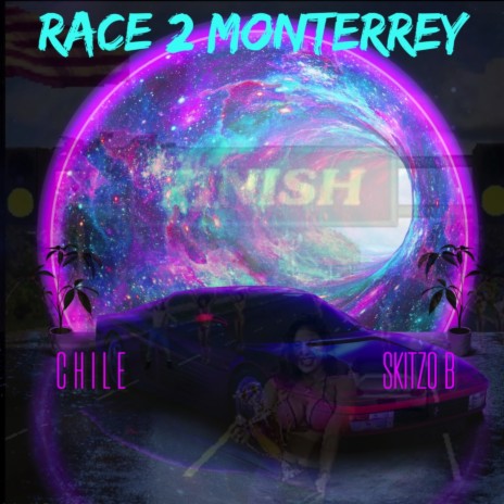 RACE 2 MONTERREY ft. Chil3