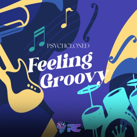 Feeling Groovy ft. Camilo D.G., Ryan Jones, Space Hobo, Marco Ignacio Toba & Tyler Rumore | Boomplay Music