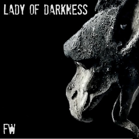 Lady of Darkness | Boomplay Music