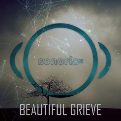 Beautiful Grieve | Boomplay Music