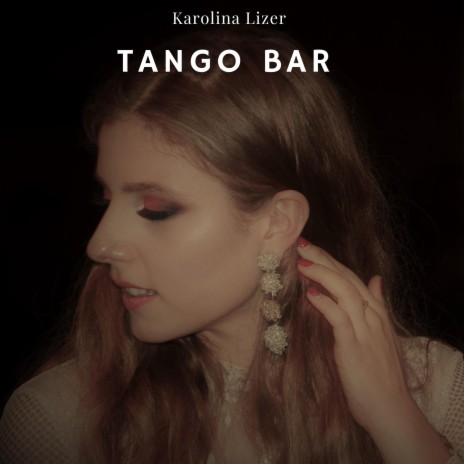 Tango Bar | Boomplay Music