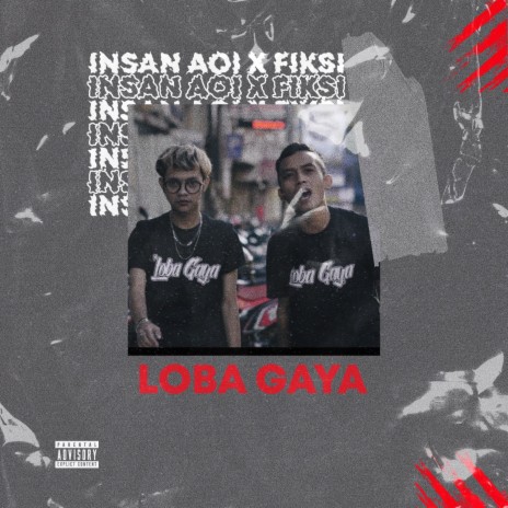 Loba Gaya ft. Fiksi Aunurofik | Boomplay Music