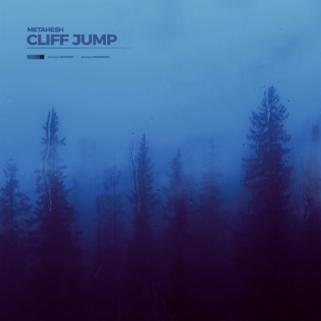 Cliff Jump | Boomplay Music