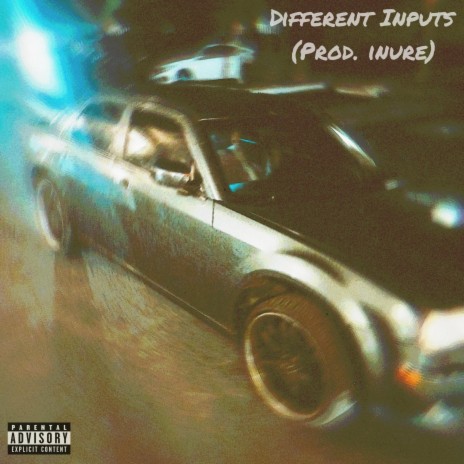 Different Inputs ft. inure | Boomplay Music