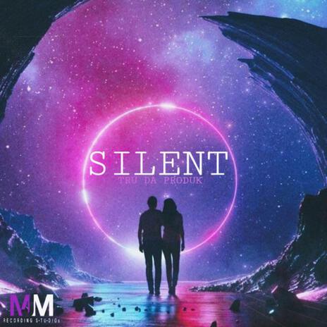 Silent | Boomplay Music