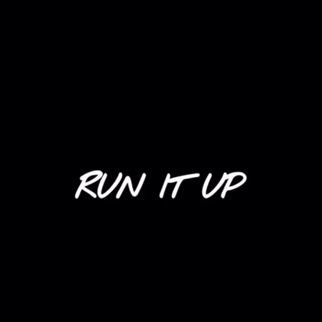 Run It Up ft. TNH Dmoney & PaidB | Boomplay Music