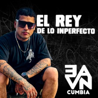 El Rey de lo imperfecto